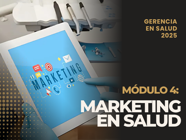 MODULO 4: MARKETING EN SALUD